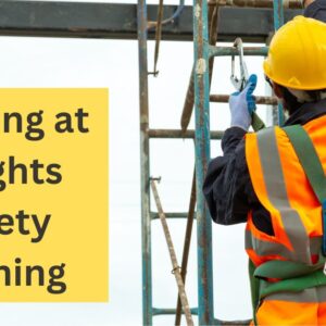 Working at Heights Safety Training